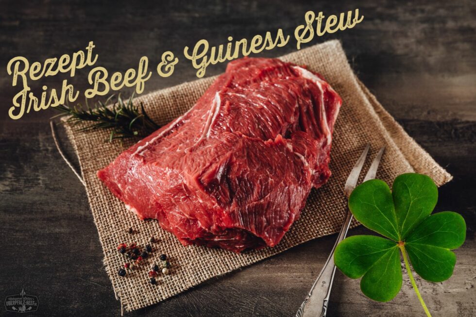 Original Irisches St. Patrick&amp;#39;s Day Rezept: Irish Beef and Guinness Stew